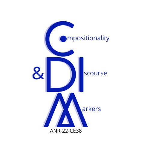ANR CODIM project: Compositionality and Discourse Markers